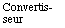 T&eacute;l&eacute;convertisseur